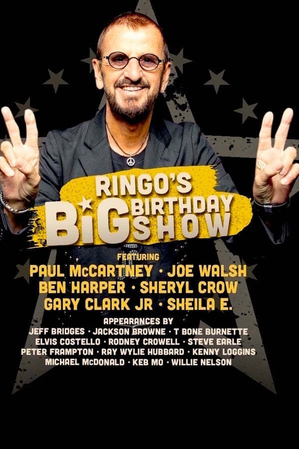 Постер Ringo Starr’s Big Birthday Show
